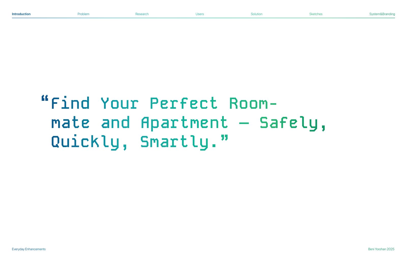 Find your perfect roommate — hook quote
