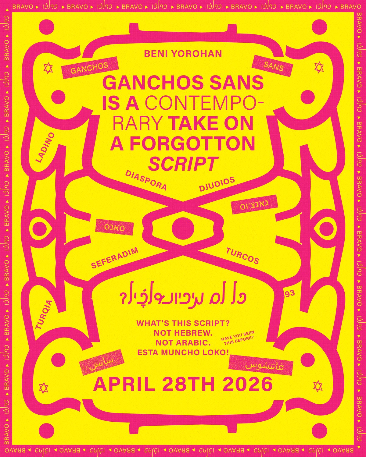 Ganchos Sans poster — yellow and pink colorway