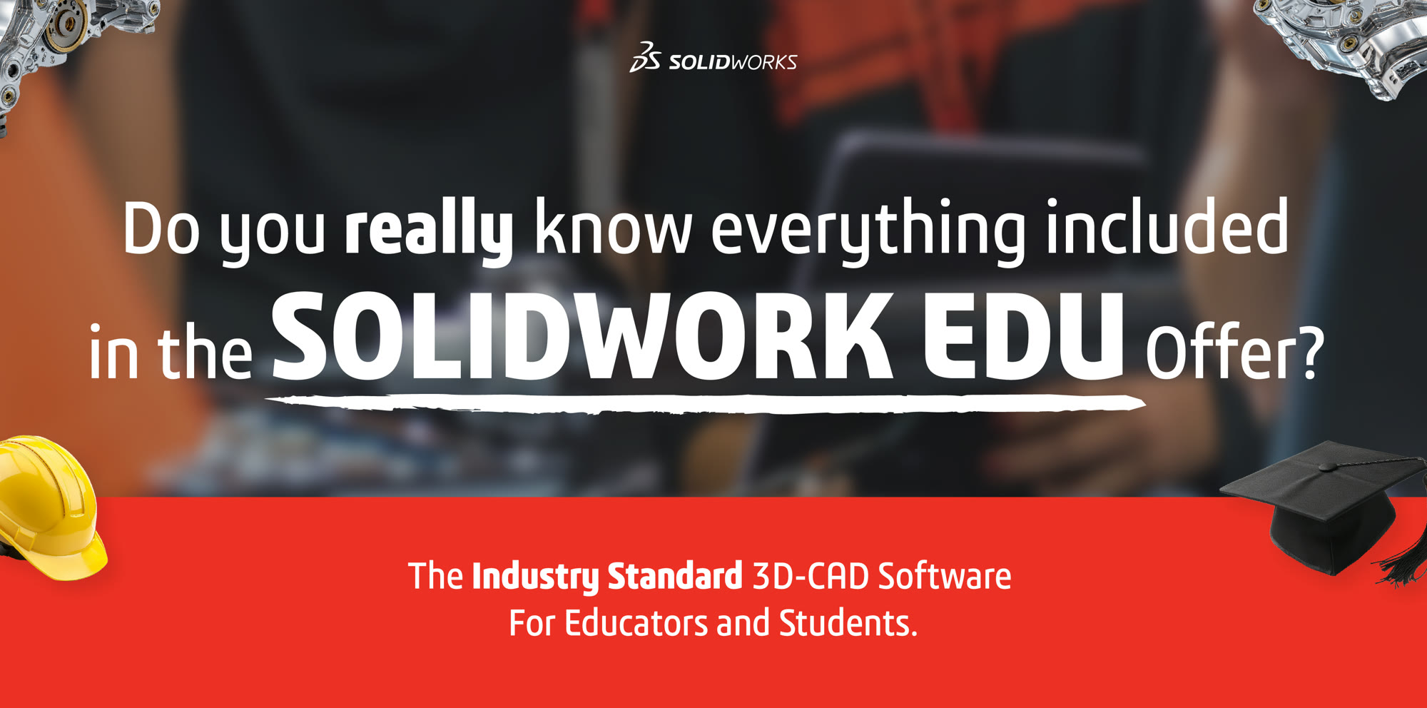 SOLIDWORKS EDU benefits email banner